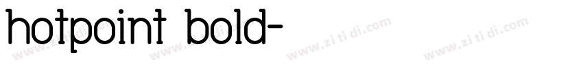 hotpoint bold字体转换